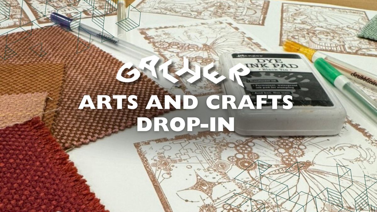 Arts & Crafts Drop-In