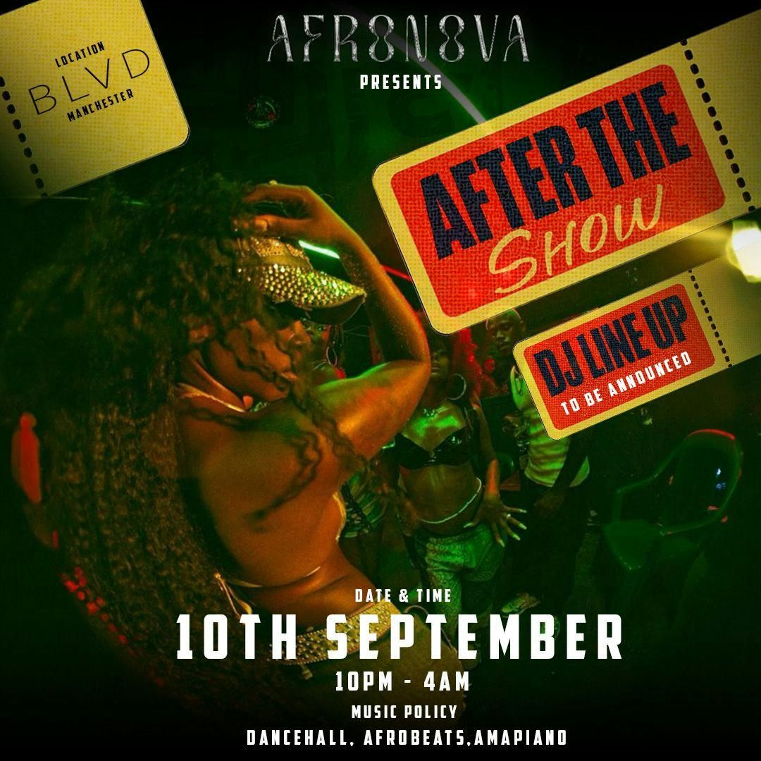 AFTER THE SHOW
