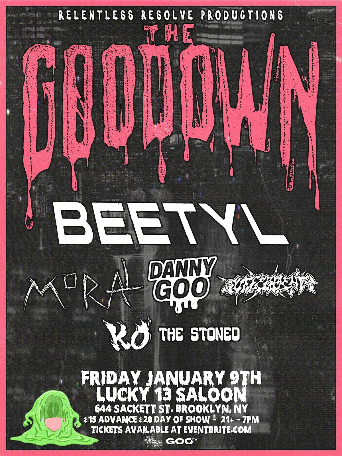 THE GOO DOWN & FRIENDS @ LUCKY 13 SALOON