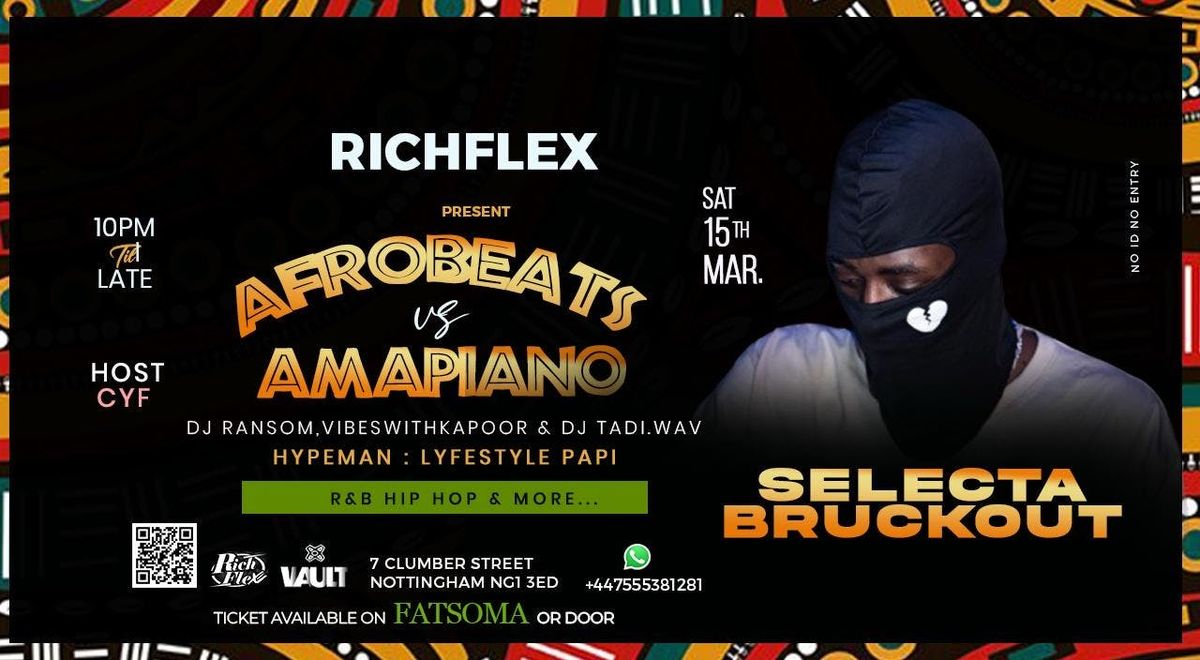 Afrobeats vs Amapiano with SELECTA BRUCKOUT