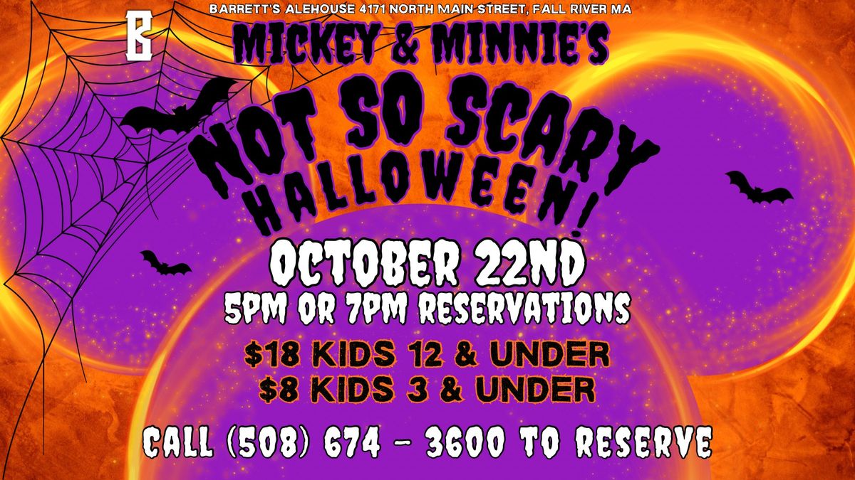 Mickey & Minnie\u2019s Not So Scary Halloween! ? (RESERVATIONS OPEN 9\/23 @ 10AM)