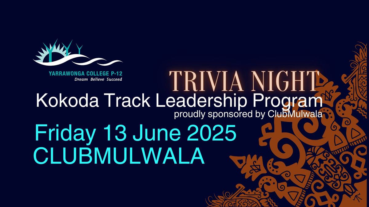 Kokoda Track Leadership Group Trivia Night