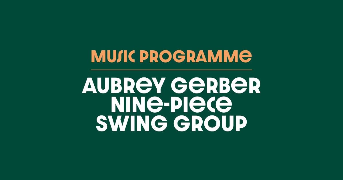 Aubrey Gerber Nine Piece Swing Group