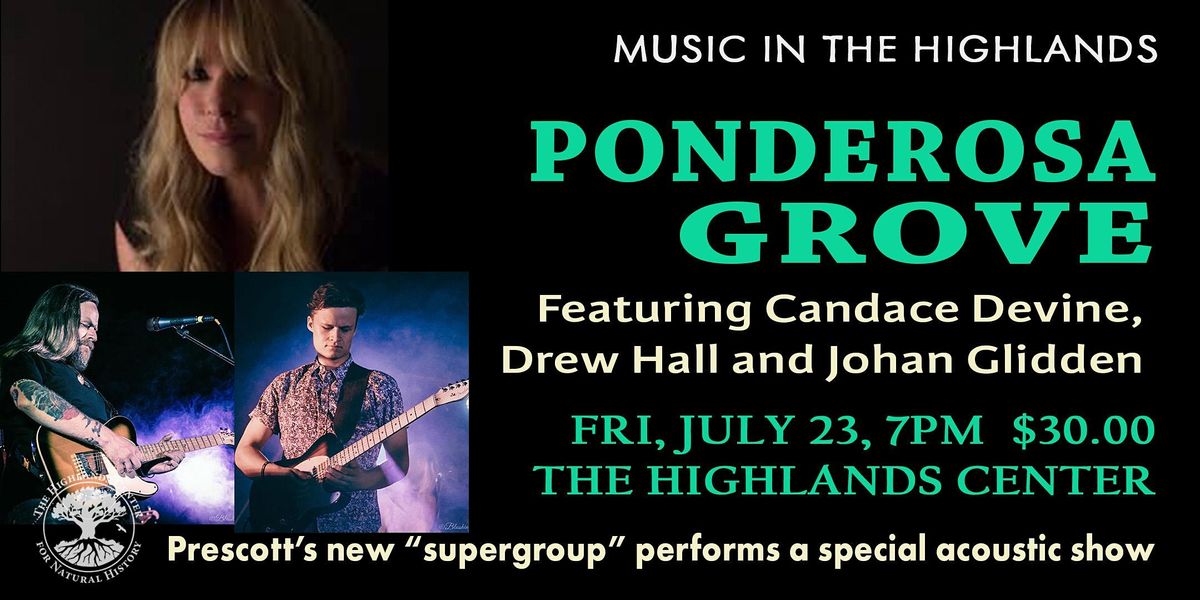 Ponderosa Grove  - Music in the Highlands