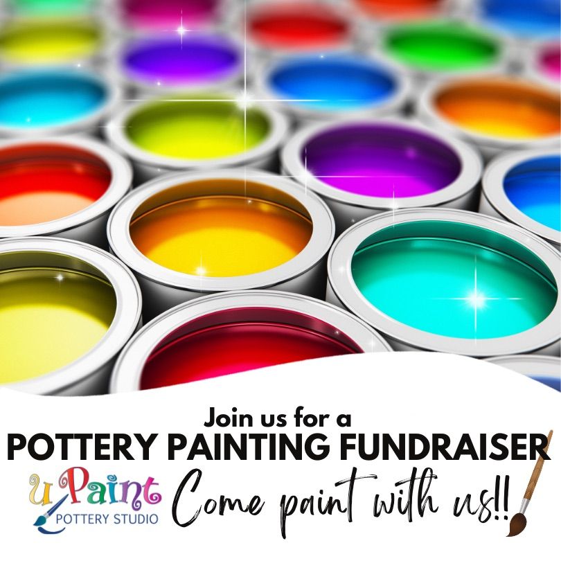 uPaint Pottery Fundraiser 