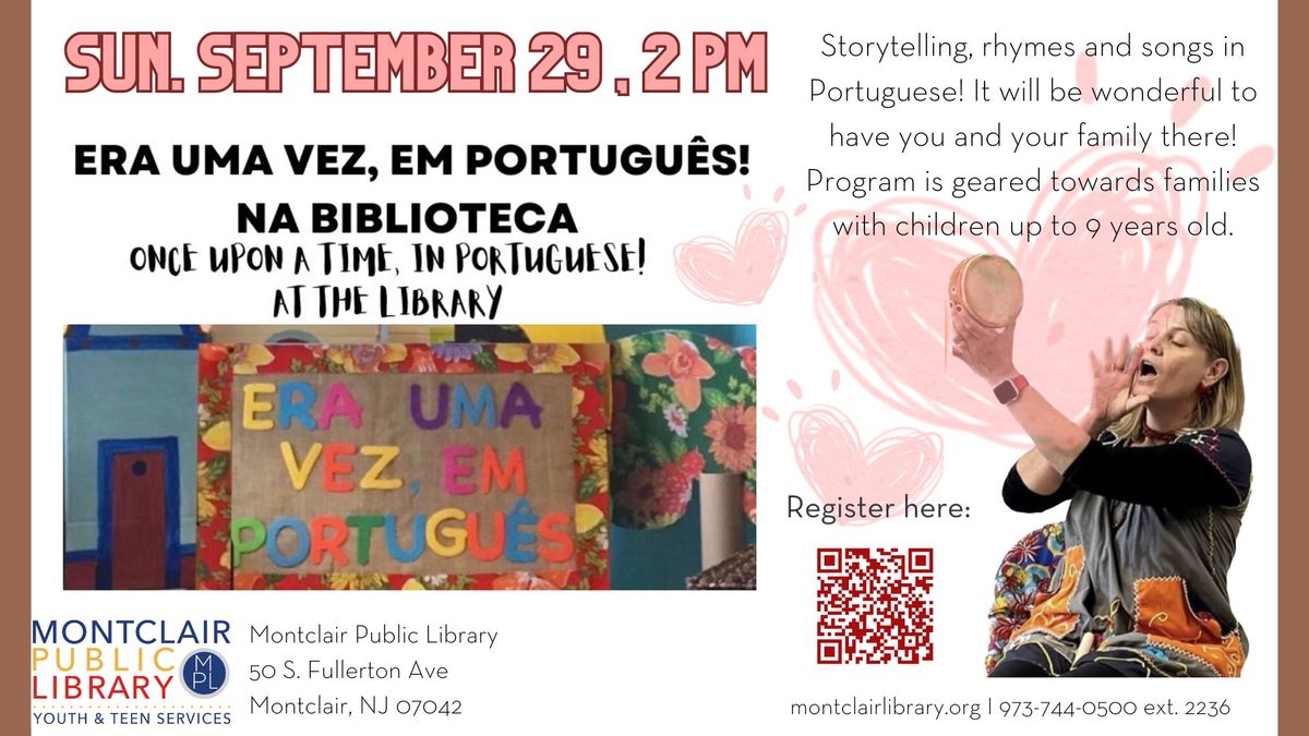 Era Uma Vez, na Biblioteca (Once Upon A Time At The Library): Portuguese Storytime