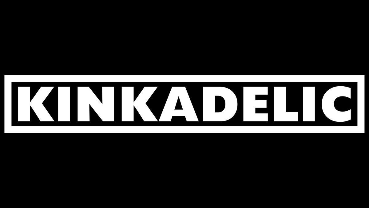 Kinkadelic