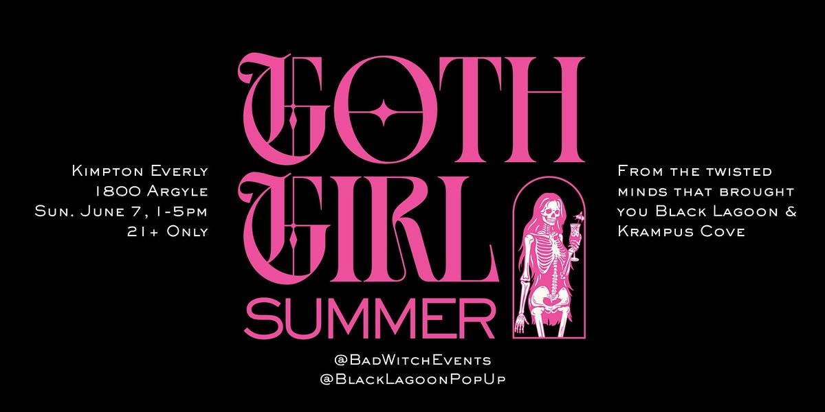 Goth Girl Summer Pool Party - Sept. 6 - All 21+ are welcome!