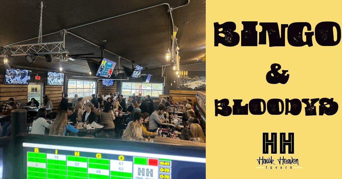 Bingo & Bloodys @ Hawk Heaven Tavern