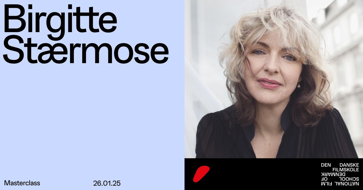 Masterclass: Birgitte St\u00e6rmose