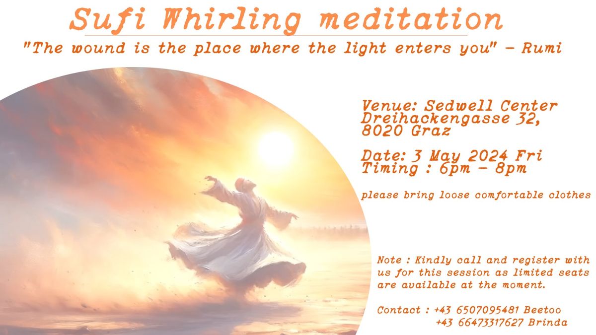 Sufi whirling Meditation