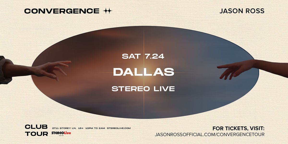 Jason Ross - Stereo Live Dallas