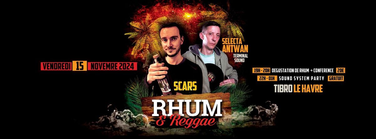 RHUM & REGGAE au TIBRO au HAVRE le Vendredi 15\/11\/24