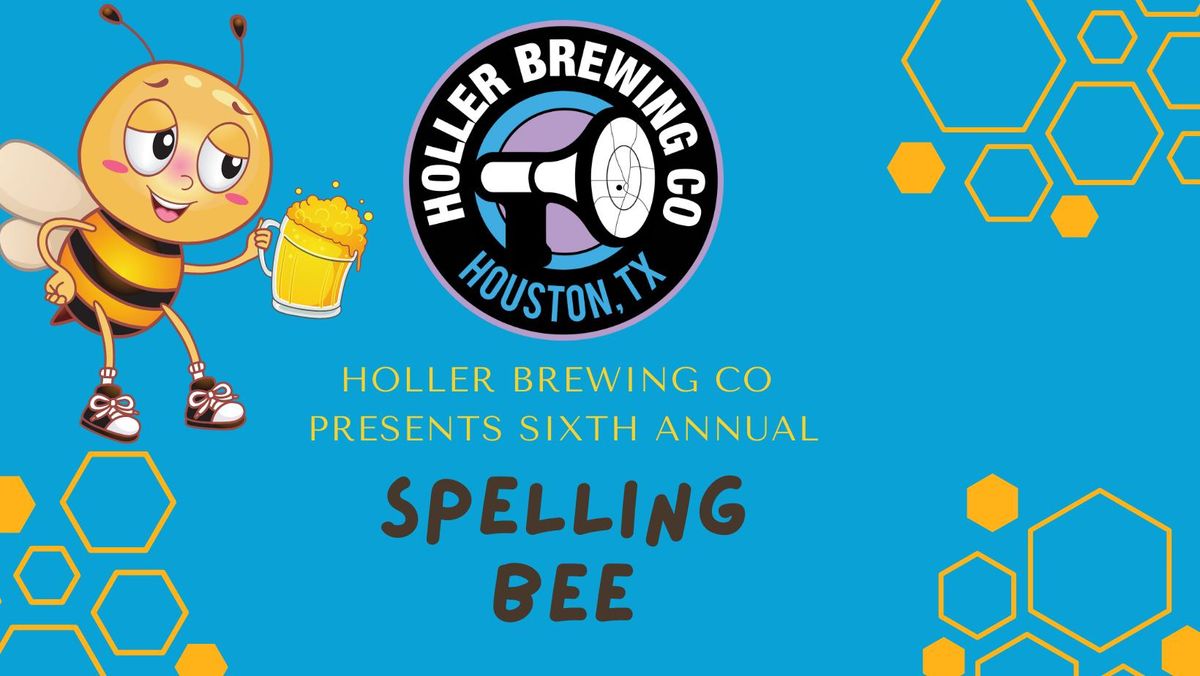 Holler Brewing Co 6th Annual Spelling Bee