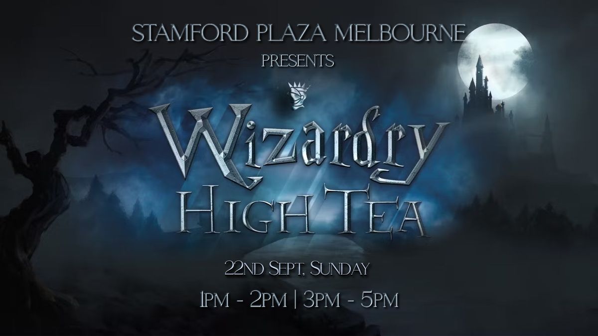 Wizardry High Tea