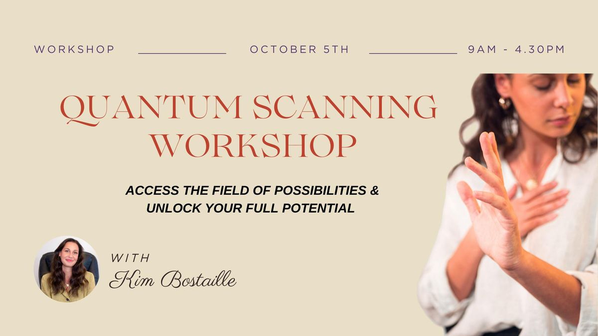 Quantum Scanning Workshop - Unlock your potential!