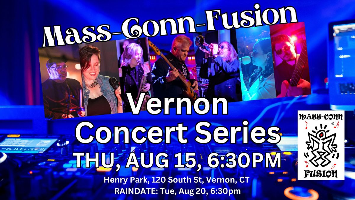 Vernon Concert Series - Mass-Conn-Fusion Band