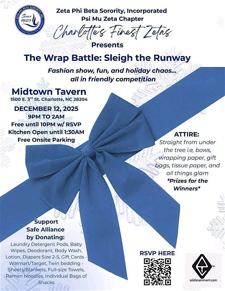 \u2605-\u2605 THE WRAP BATTLE : Sleigh The Runway \u2605-\u2605 Zeta's Supporting Safe Alliance