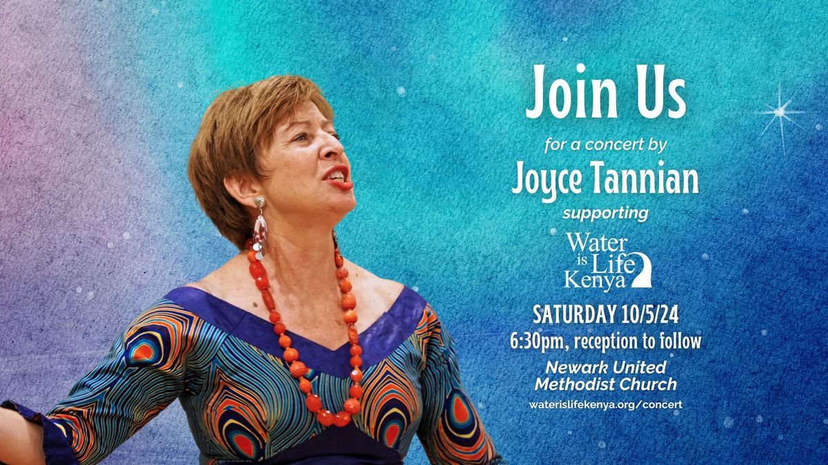 Joyce Tannian's Concert Benefitting Water is Life Kenya