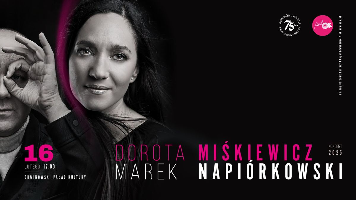 DOROTA MI\u015aKIEWICZ I MAREK NAPI\u00d3RKOWSKI | KONCERT