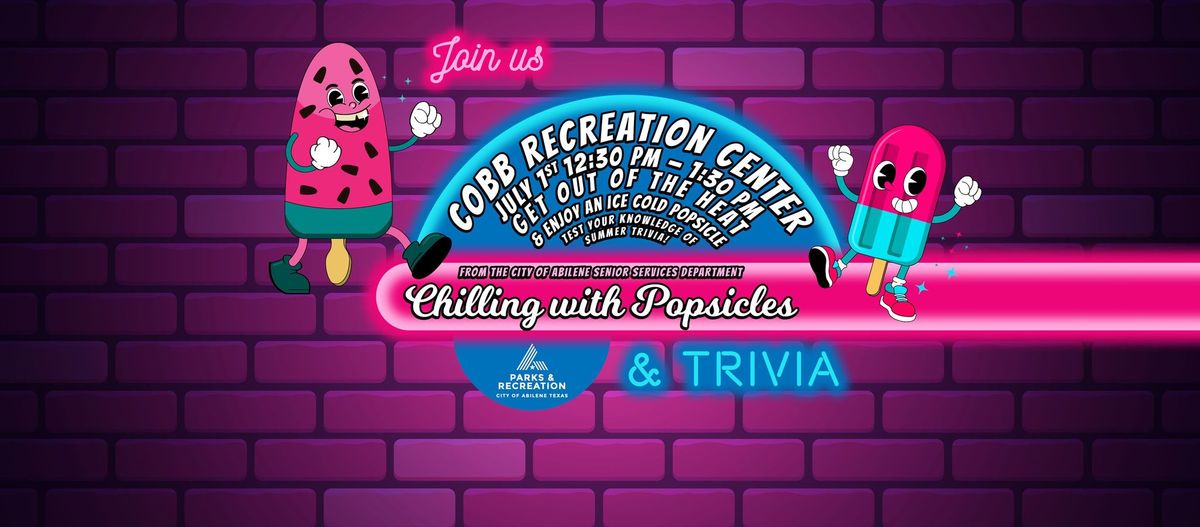 Chilling with Popsicles & Trivia