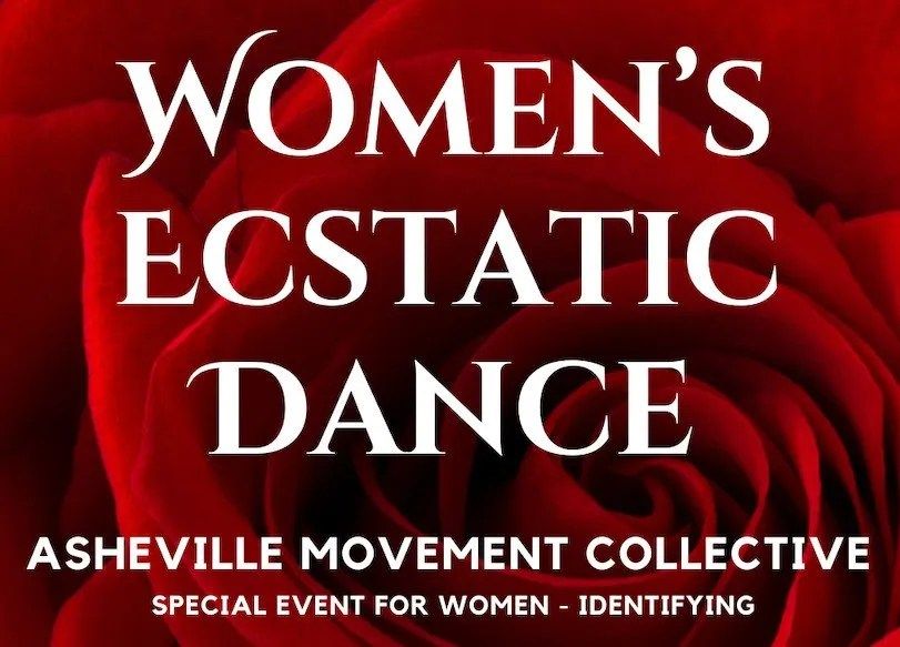 Expansion[contraction] ~ AMC Saturday Evening Women's Ecstatic Dance ~ Jeannie Adair & Rachel Kelley