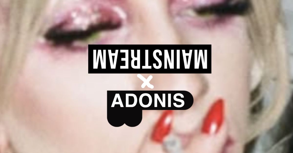 MAINSTREAM X ADONIS (uk)