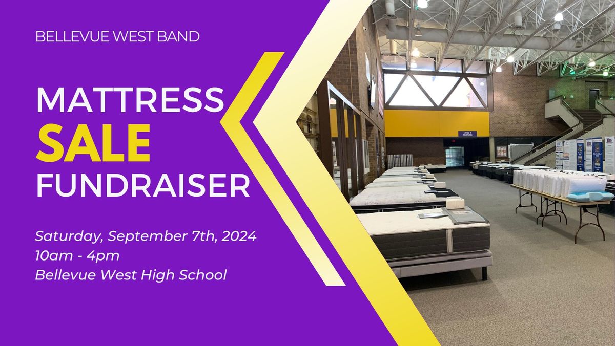 Bellevue West Band Boosters Mattress Fundraiser