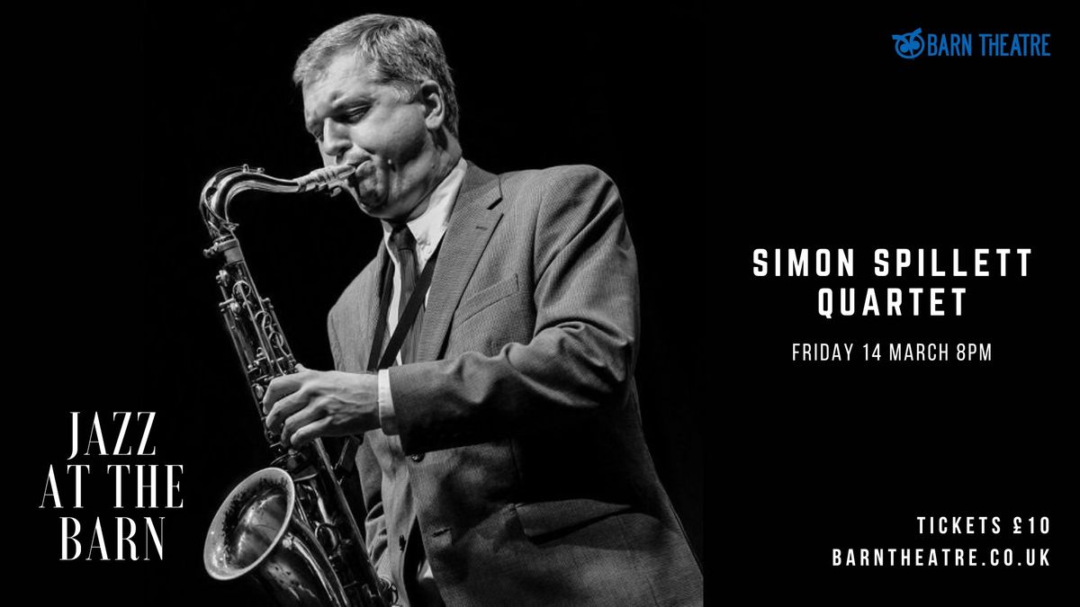 Jazz at the Barn: Simon Spillett Quartet