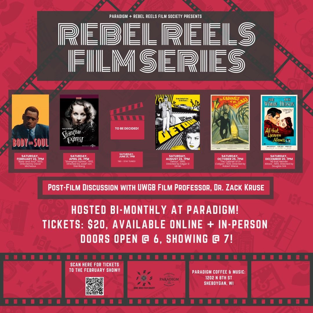 Rebel Reels Film Series: February 22nd Showing - Body & Soul