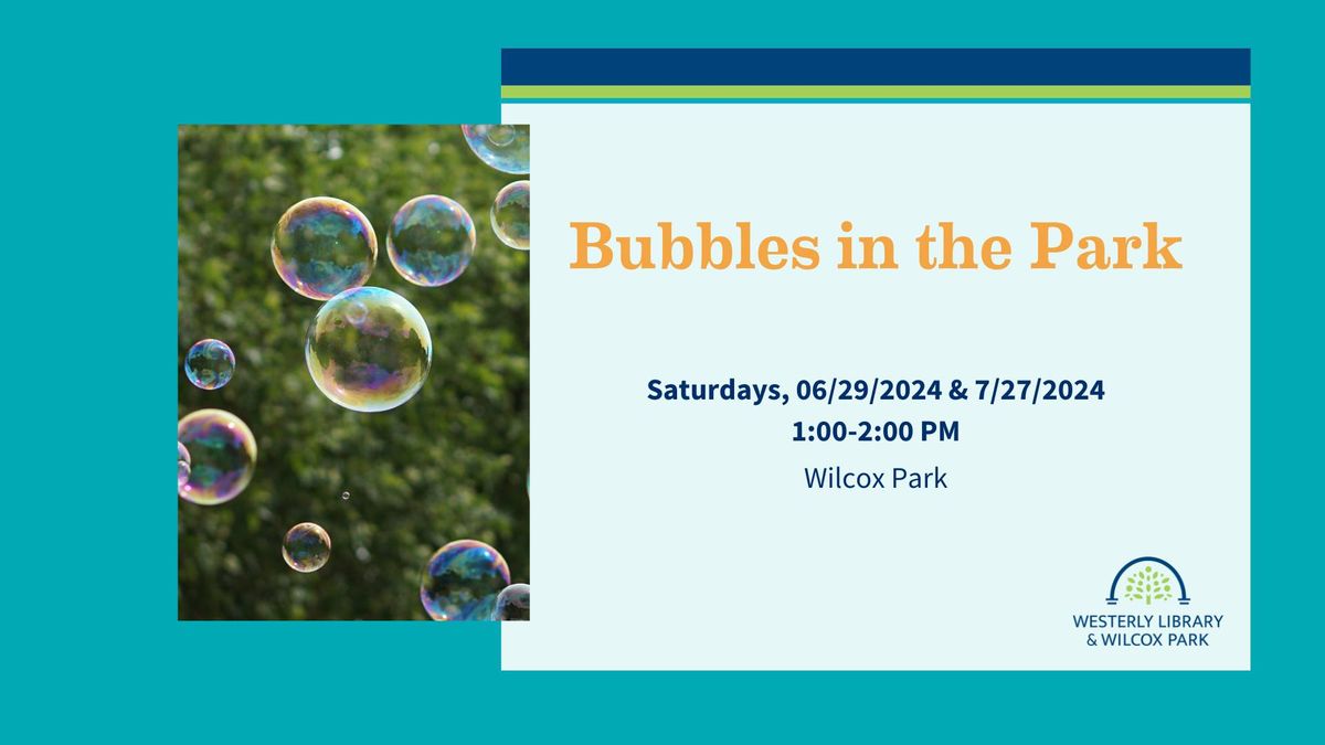 Bubbles in the Park