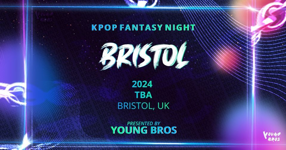 K-Pop Fantasy Night in Bristol 2024