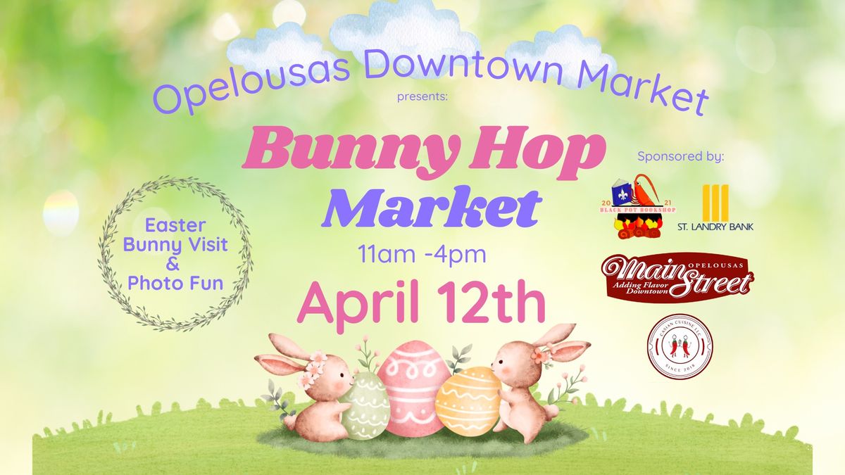 Opelousas Downtown Easter Market