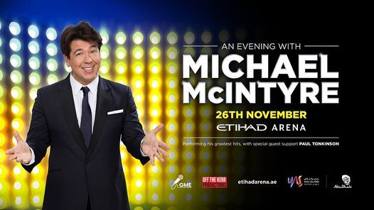 Michael McIntyre: LIVE at Etihad Arena