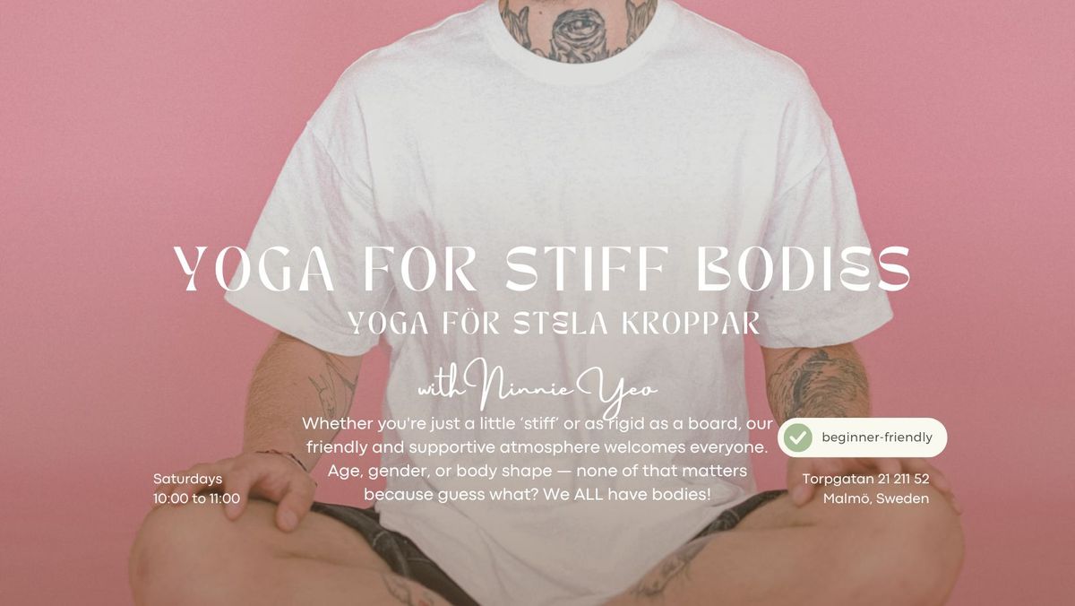 YOGA FOR STIFF BODIES - YOGA F\u00d6R STELA KROPPAR