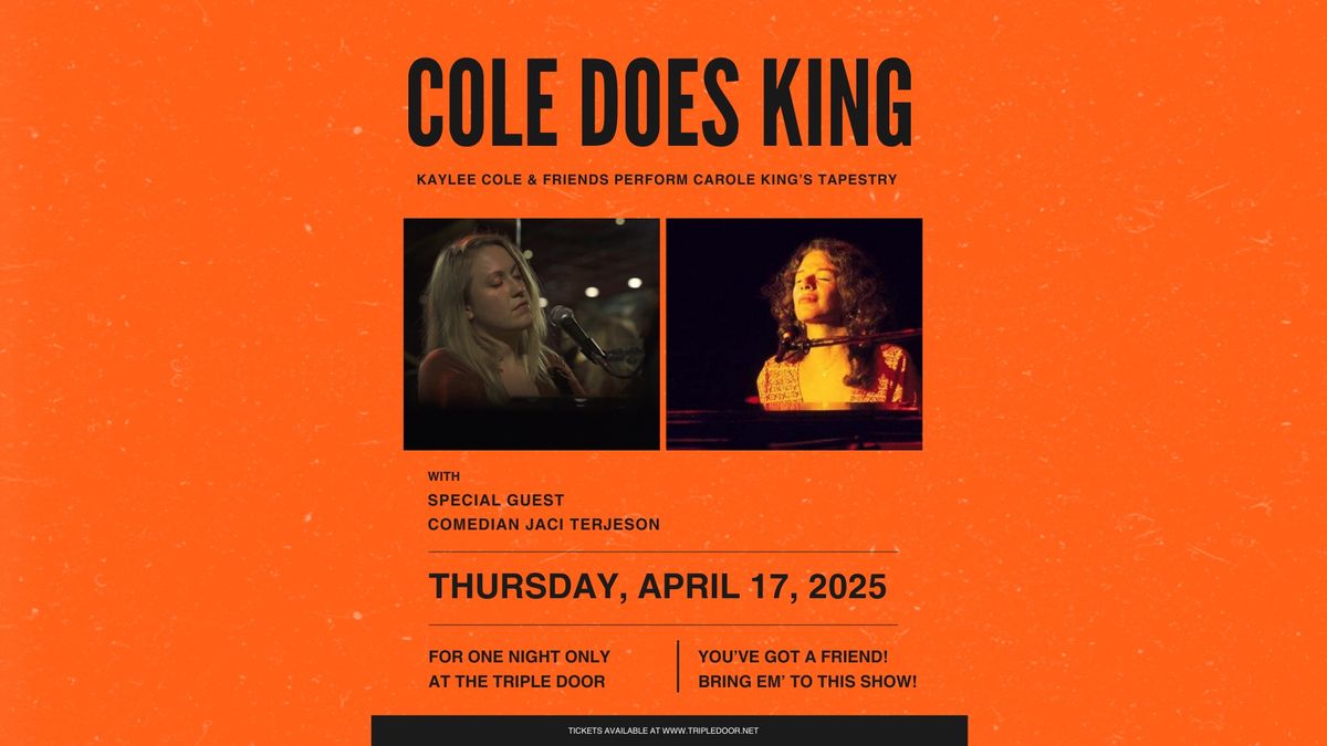 Cole Does King | Tapestry at the Triple Door