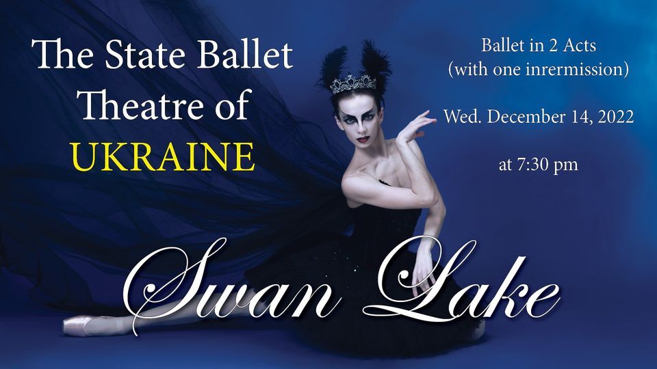 Swan Lake | State Ballet of Ukraine