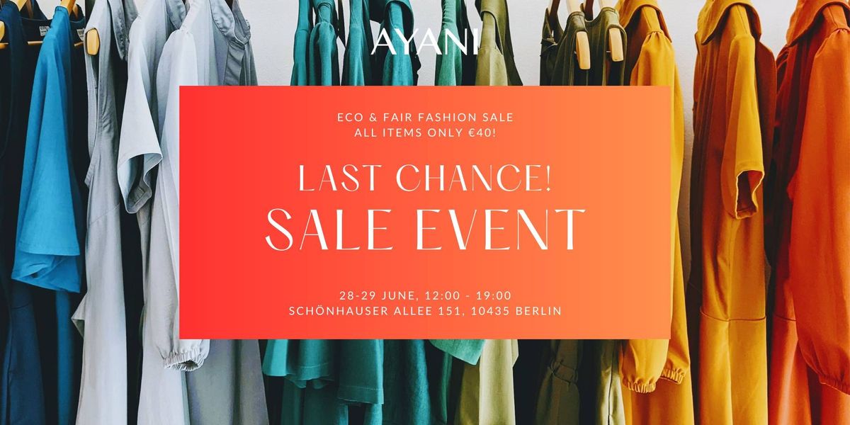 LAST CHANCE! SALE EVENT | Eco & Fair Fashion Sale