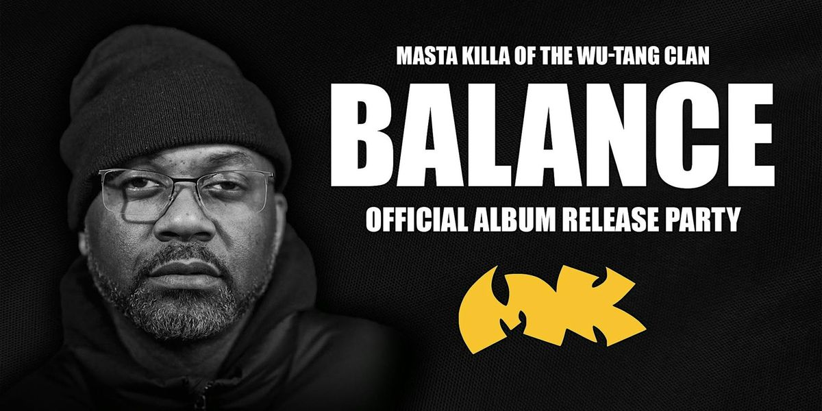 Masta Killa of the Wu-Tang Clan!