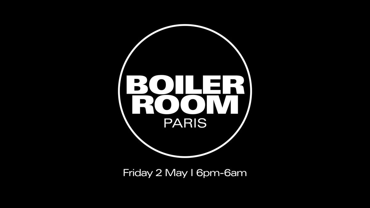 Boiler Room: Paris