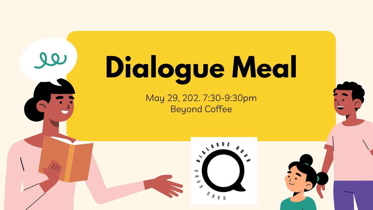 Dialogue Meal