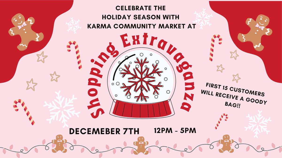 Shopping Extravaganza - Christmas on Main Event - KARMA Community Market