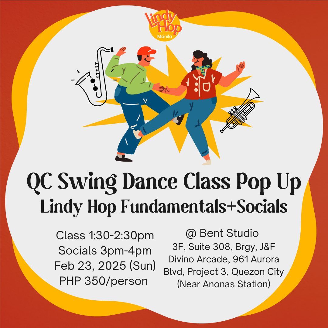 Lindy Hop Swing Dance Class and Socials - Quezon City Edition