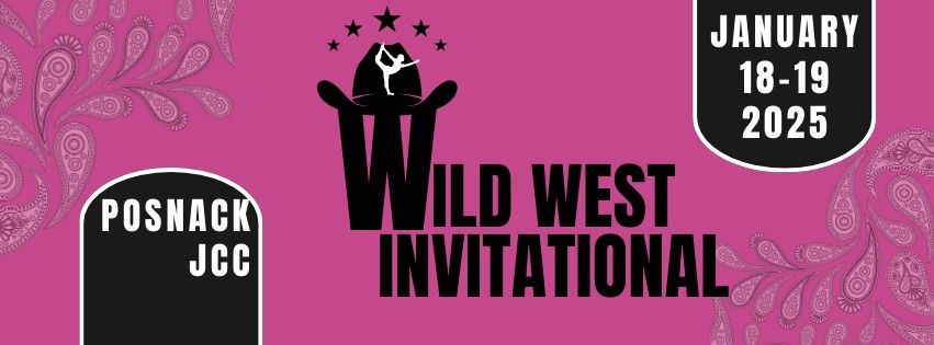 Wild West Invitational