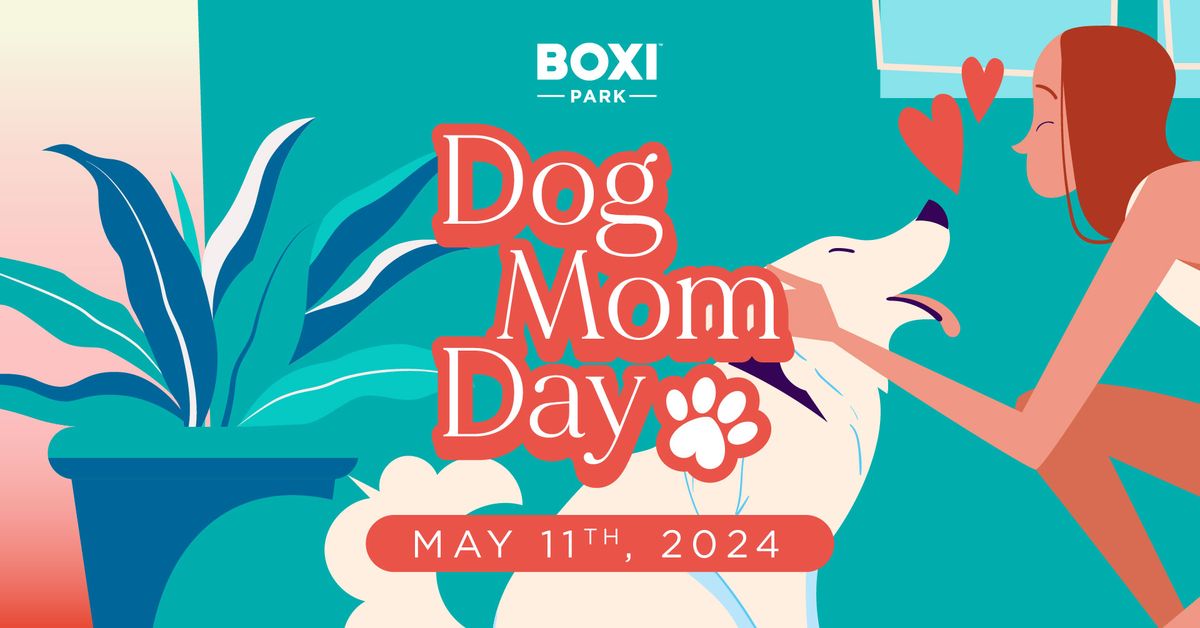 Dog Mom Day