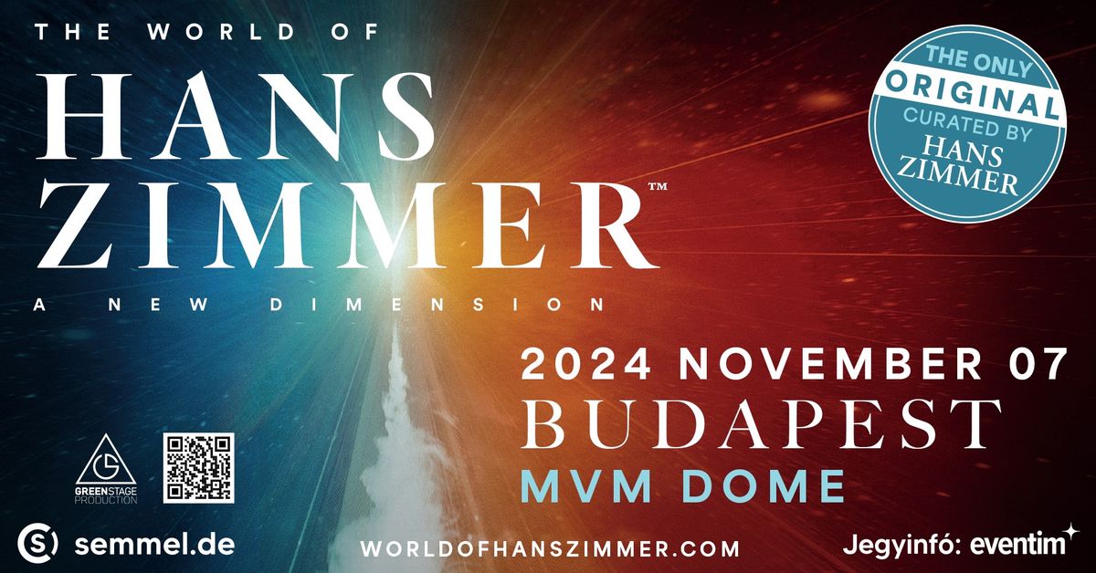 The World of Hans Zimmer - A New Dimension | Budapest