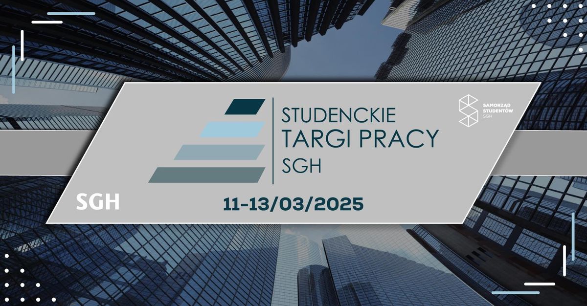 Studenckie Targi Pracy SGH 2025