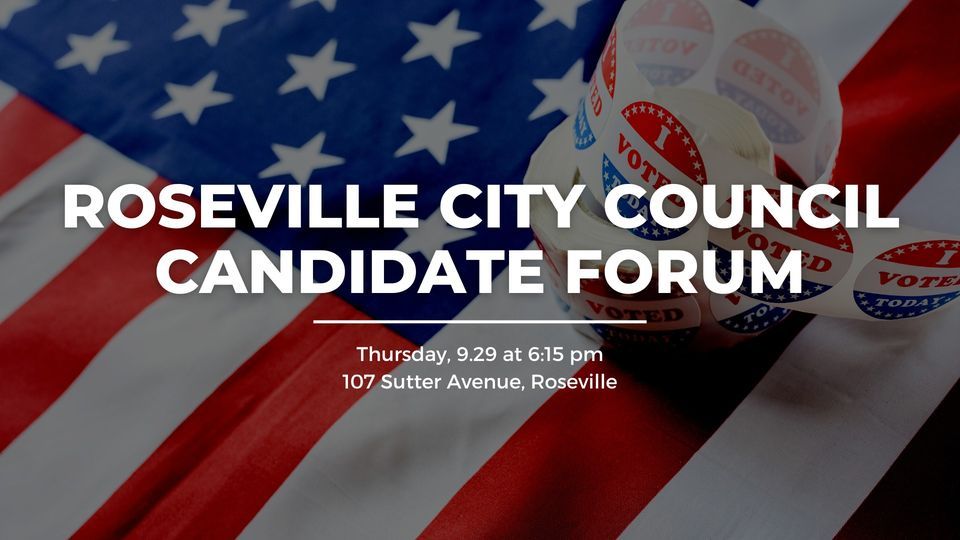 Roseville City Council Candidate Forum