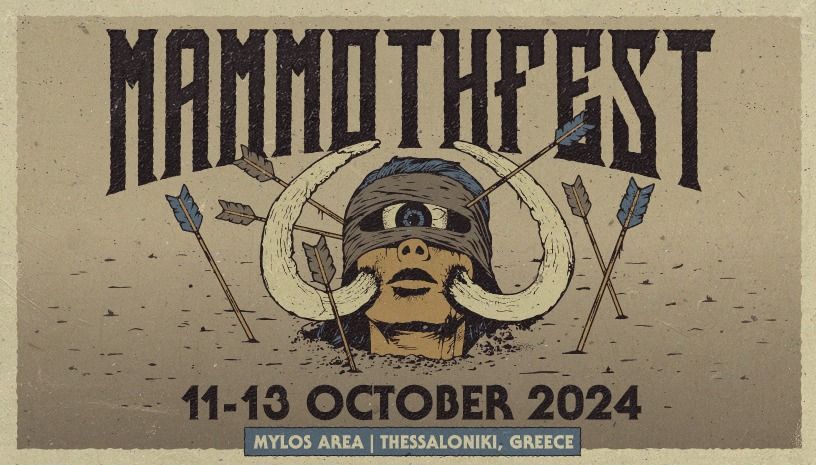 MammothFest 2024 \u2022 11-13 Oct 2024 \u2022 Mylos Area, Thessaloniki