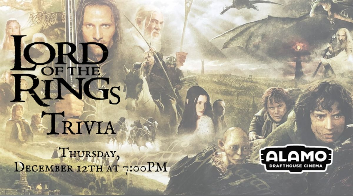 Lord of the Rings Trivia at Alamo Drafthouse Charlottesville